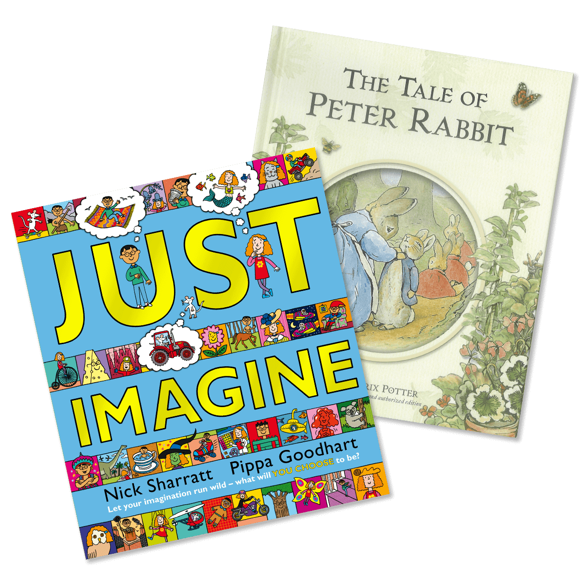 Two hardcover childrens books - The Tale of Peter Rabbit and Just Imagine